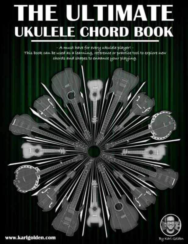 The Ultimate Ukulele Chord Book