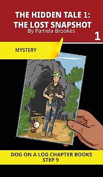 The Hidden Tale 1. The Lost Snapshot