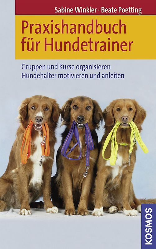 Praxishandbuch für Hundetrainer