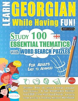 LEARN GEORGIAN WHILE HAVING FUN! - FOR ADULTS