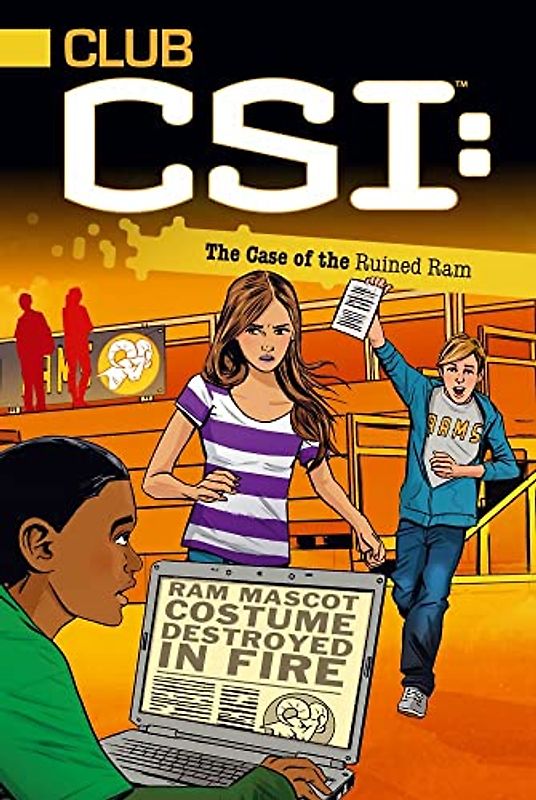 The Case of the Ruined Ram (Volume 4) (Club CSI, Band 4)