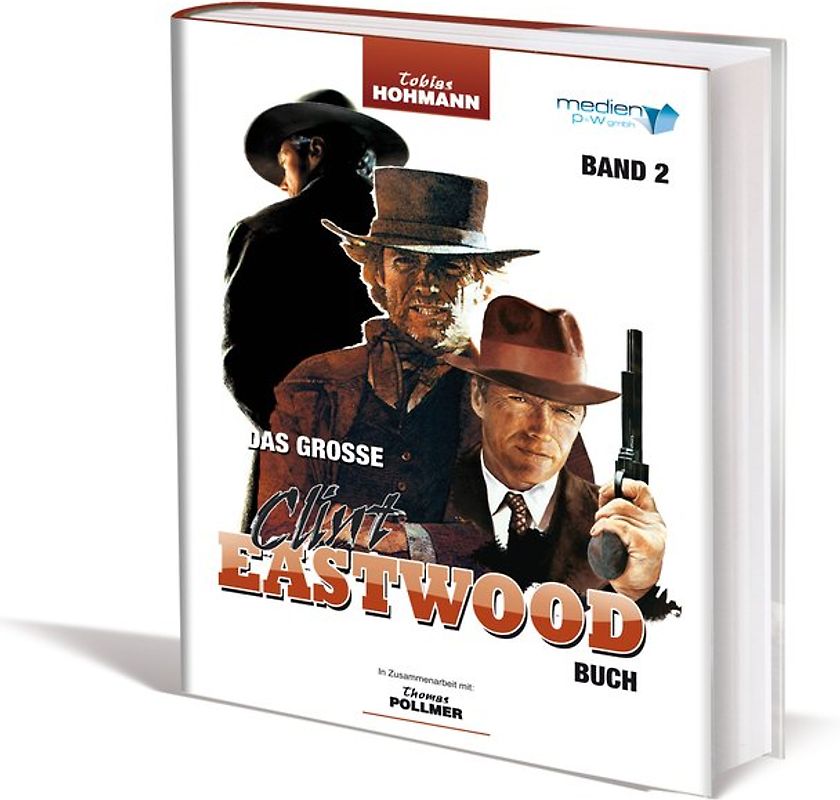 Das große Clint Eastwood Buch
