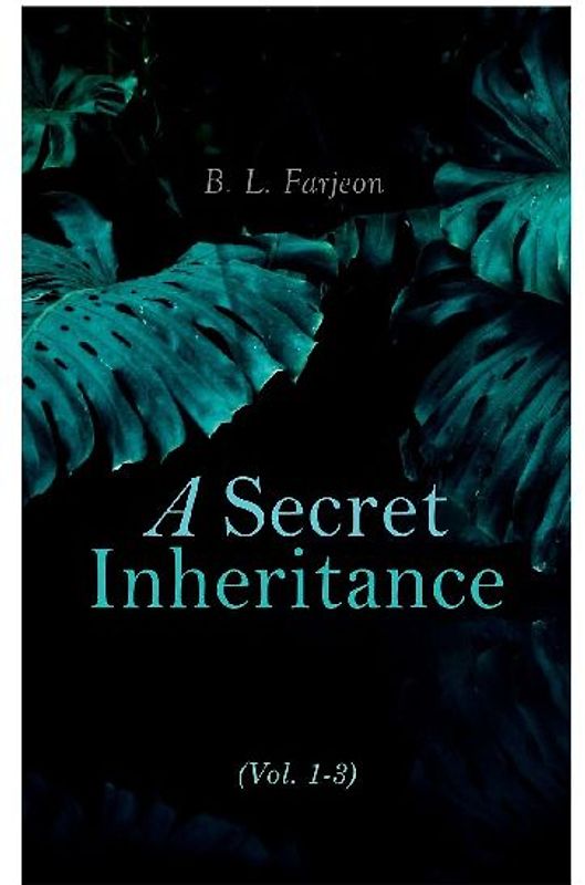 A Secret Inheritance (Vol. 1-3)