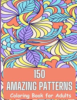 150 AMAZING PATTERN; Within the pages of this book, you will discover a rich assortment of mesmerizing designs that range from geometric shapes and ... nature-inspired motifs and abstract patterns