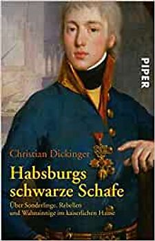 Habsburgs schwarze Schafe