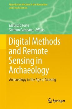 Digital Methods and Remote Sensing in Archaeology