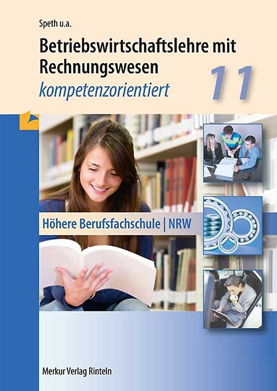 Betriebswirtschaftslehre mit Rechnungswesen - kompetenzorientiert
