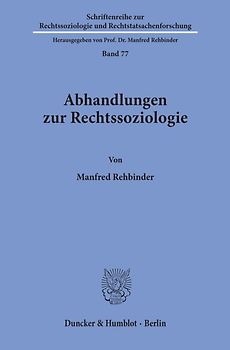 Abhandlungen zur Rechtssoziologie.