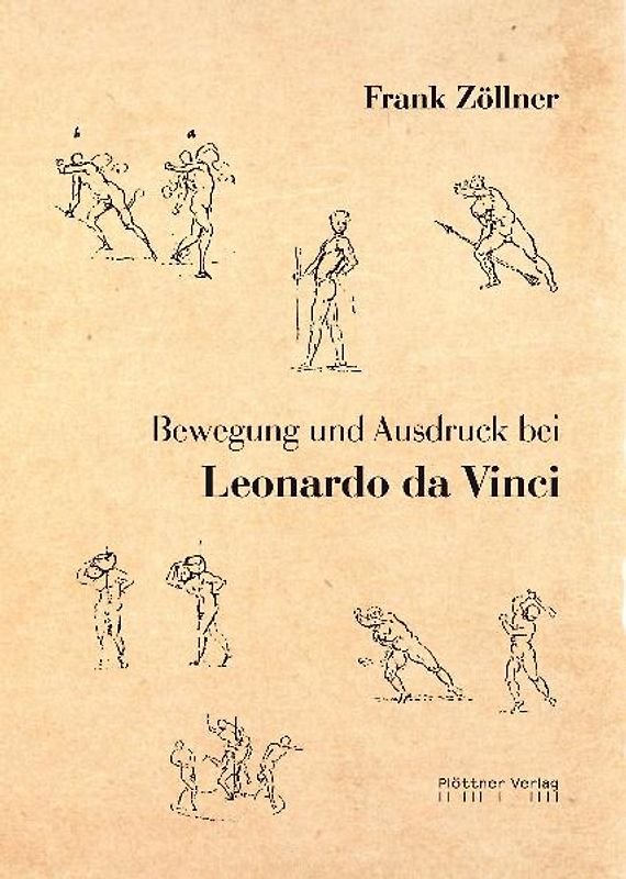 Bewegung und Ausdruck bei Leonardo Da Vinci