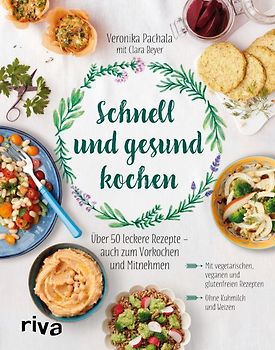Schnell und gesund kochen