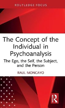 The Concept of the Individual in Psychoanalysis