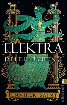 Elektra, die hell Leuchtende