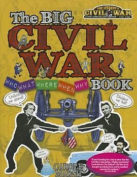 The Big Civil War - Who, What, Where, When, Why, Book