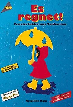 Es regnet. Fensterbilder aus Tonkarton