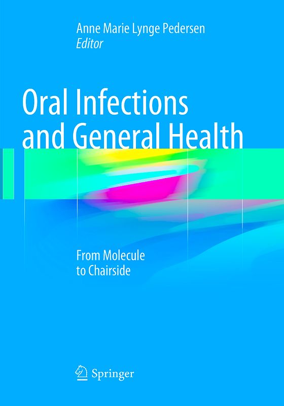 Oral Infections and General Health