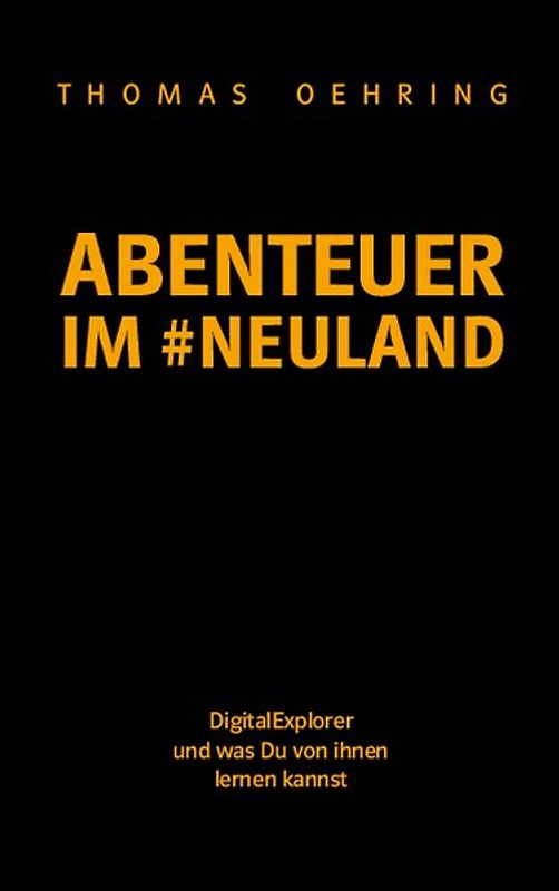 Abenteuer im #Neuland