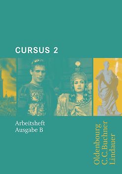 Cursus - Ausgabe B. Unterrichtswerk für Latein / Cursus B AH 2. Zu den Lektionen 21-36