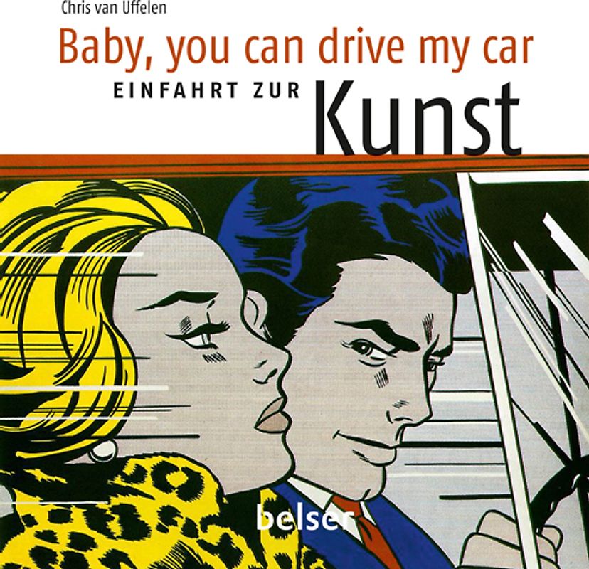 Baby, you can drive my car