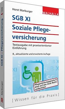 SGB XI - Soziale Pflegeversicherung