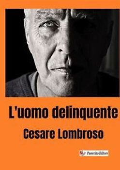 L' uomo delinquente