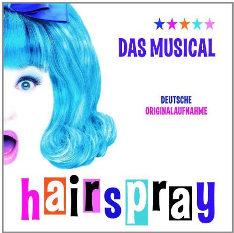 Deutsche Originalaufnahme - Hairspray: Das Musical