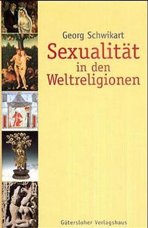 Sexualität in den Weltreligionen