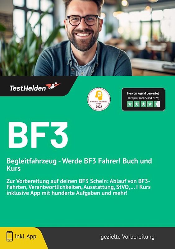 BF3 Begleitfahrzeug: Werde BF3 Fahrer! Buch und Kurs | Zur Vorbereitung auf deinen BF3 Schein: Ablauf von BF3-Fahrten, Verantwortlichkeiten, Ausstattung, StVO, ... I Kurs inklusive App mit hunderte Aufgaben und mehr!
