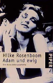 Adam und ewig. Eine kurze Liebesgeschichte