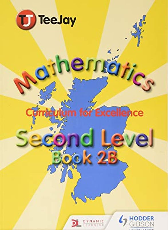 TeeJay Mathematics CfE Second Level Book 2B