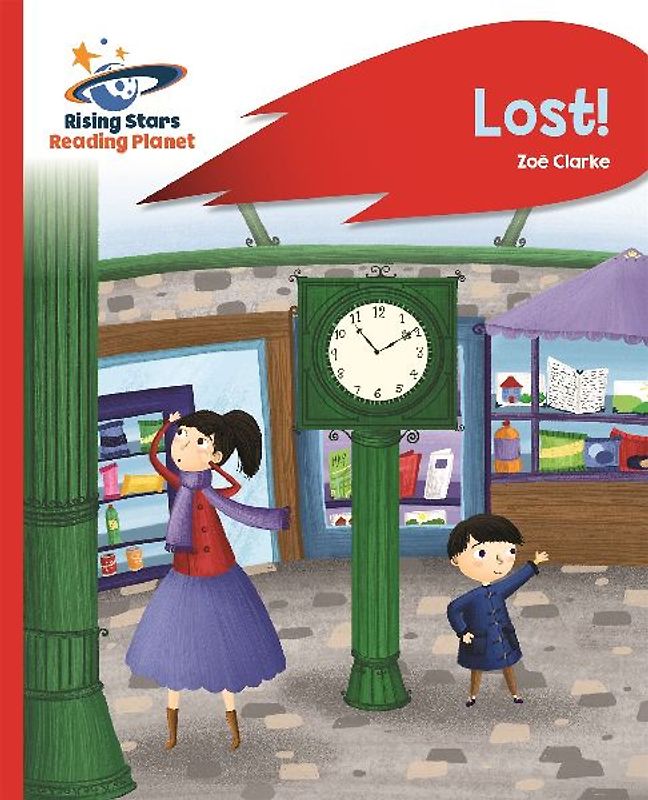 Reading Planet - Lost! - Red B: Rocket Phonics