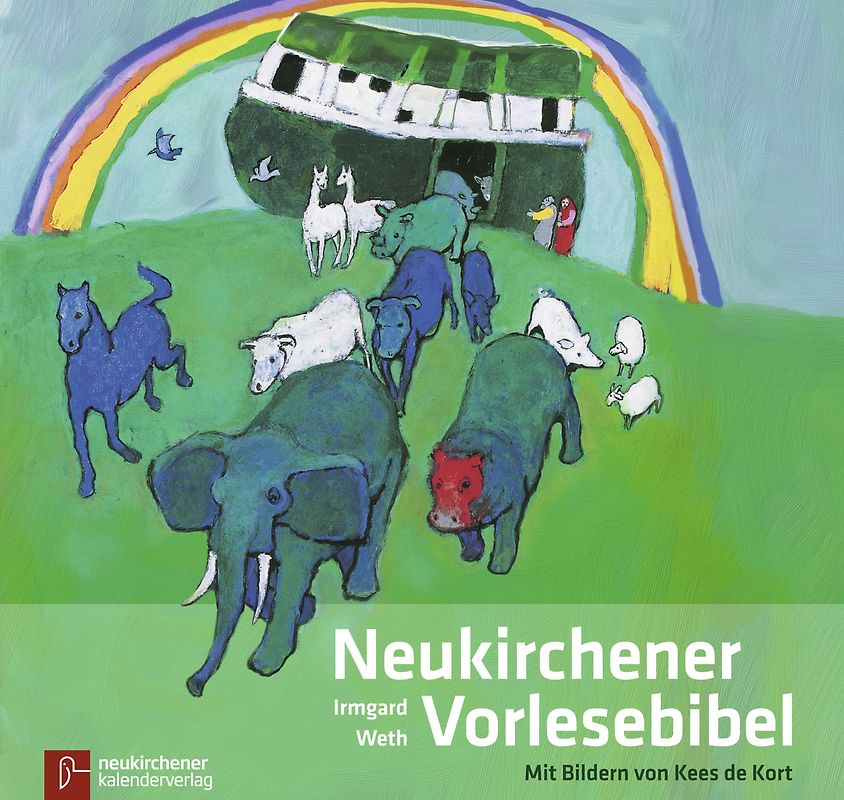 Neukirchener Vorlesebibel. Mit Bildern von Kees de Kort