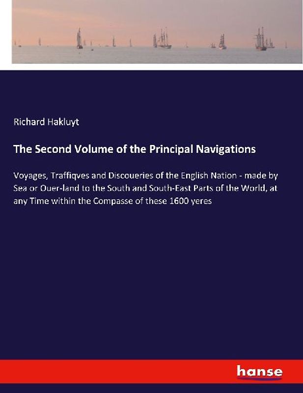The Second Volume of the Principal Navigations