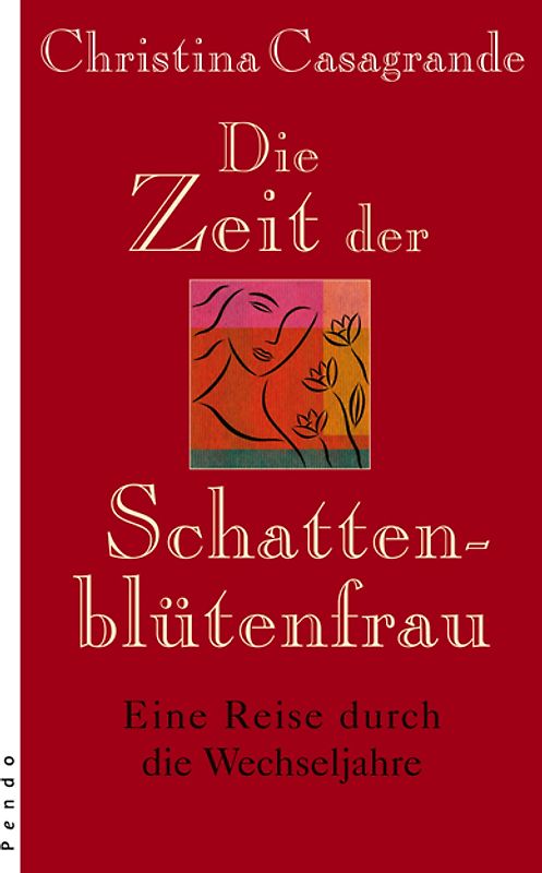 Die Zeit der Schattenblütenfrau