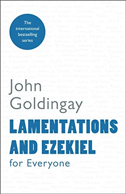 Lamentations and Ezekiel for Everyone
