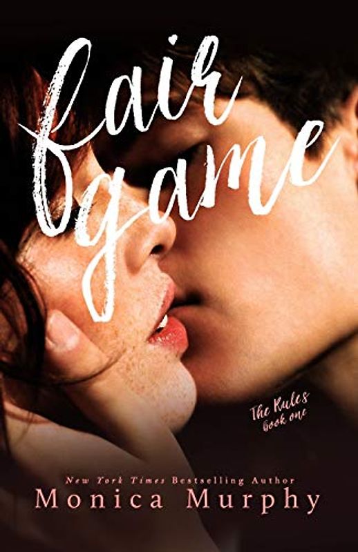 Fair Game (The Rules Series, 1, Band 1)