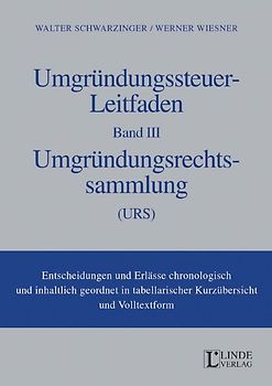 Umgründungssteuer-Leitfaden Band III