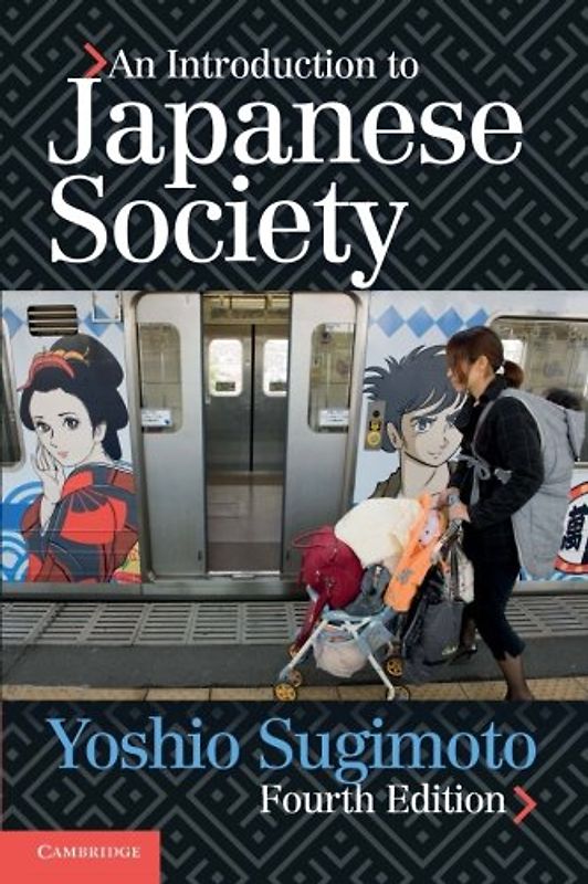 An Introduction to Japanese Society - Sugimoto, Yoshio