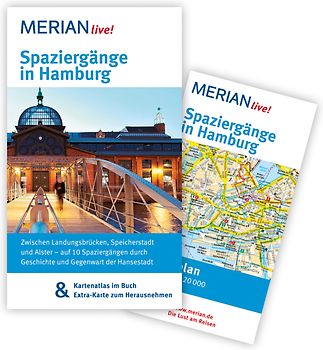 MERIAN live! Reiseführer Spaziergänge in Hamburg. MERIAN live! - Mit Kartenatlas im Buch und Extra-Karte zum Herausnehmen