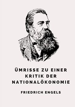Kritik der Nationalökonomie