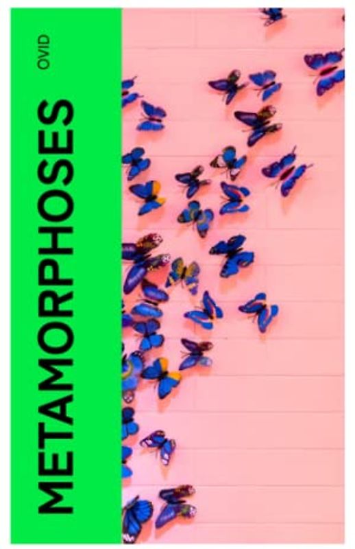 Metamorphoses