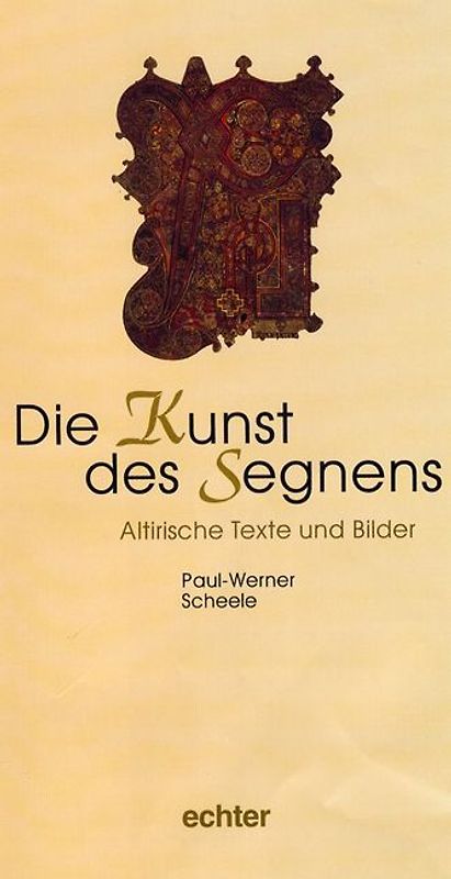 Die Kunst des Segnens