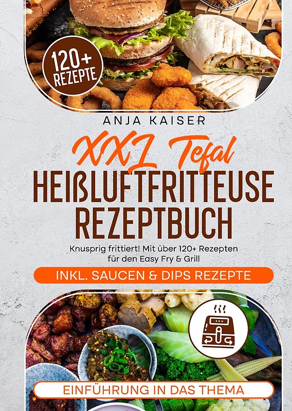 XXL Tefal Heißluftfritteuse Rezeptbuch