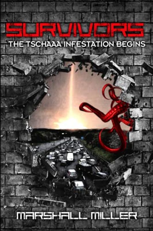 Survivors: The Tschaaa Infestation Begins