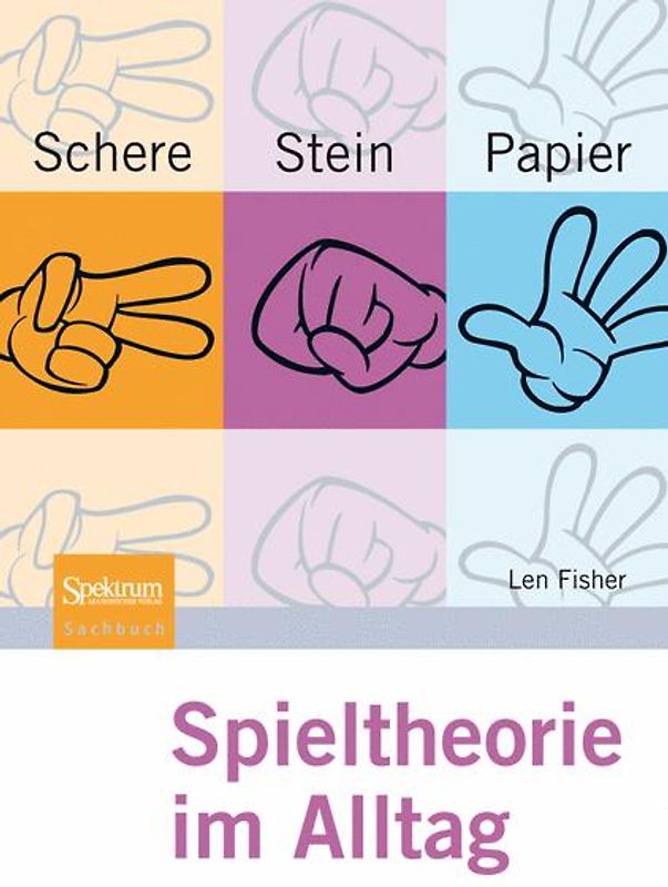 Schere, Stein, Papier - Spieltheorie im Alltag