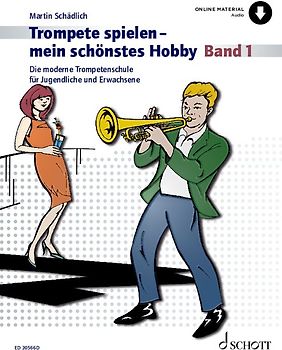 Trompete spielen - mein schönstes Hobby