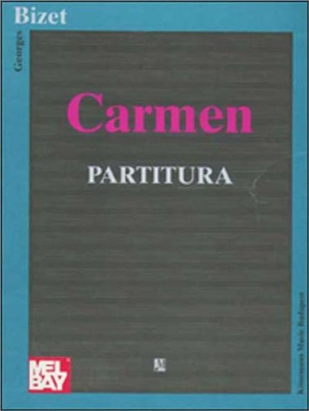 Carmen. Partitura. Noten