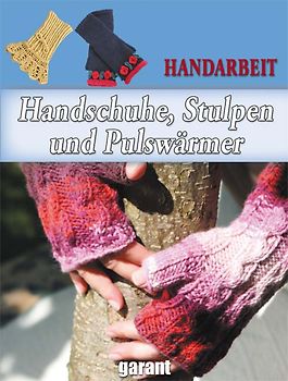 Handschuhe u. Stulpen