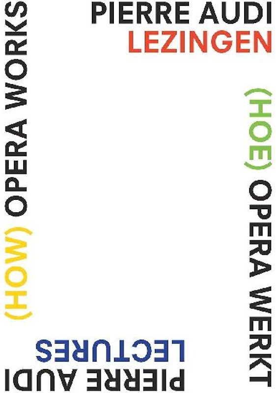 (How) Opera Works, (Hoe) Opera Werkt