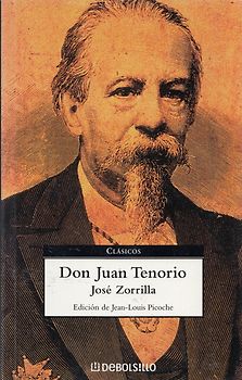 Don Juan Tenorio - José Zorrilla [Taschenbuch]