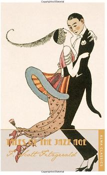 Tales of the Jazz Age (Alma Classics) - Fitzgerald, F. Scott
